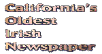 California's Oldest Irish Newspaper